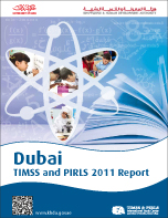 DUBAI TIMSS and PIRLS 2011 Report